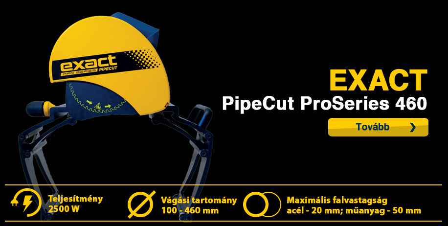 exact pipecut 460